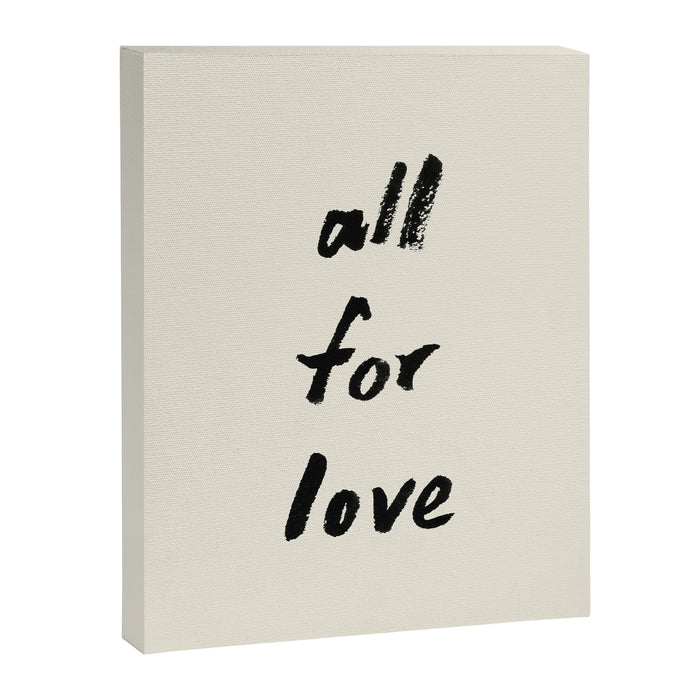 All For Love - Brush Script Typography Quote  Canvas Print Gallery Image 1