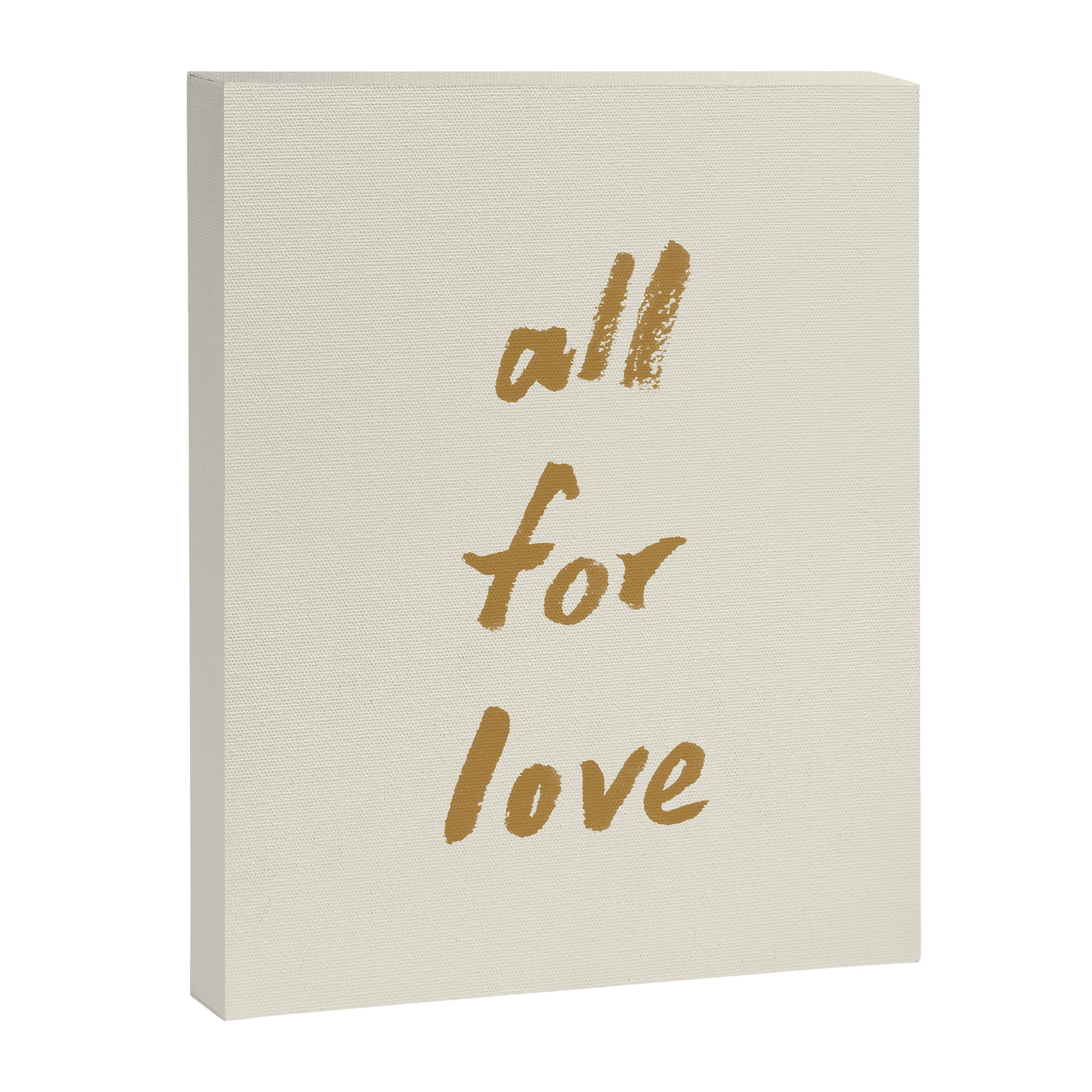 All For Love - Brush Script Typography Quote - Gold Canvas Print Gallery Image 6