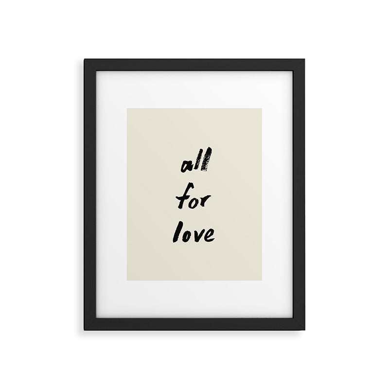 All For Love - Brush Script Typography Quote  Framed Art Print Gallery Image 5
