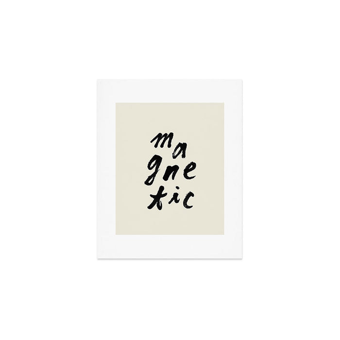 Magnetic - Typography Art Print Gallery Image 1