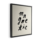 Magnetic - Typography Framed Canvas Print Gallery Image 2