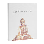 Let That Shit Go Canvas Print Gallery Image 6