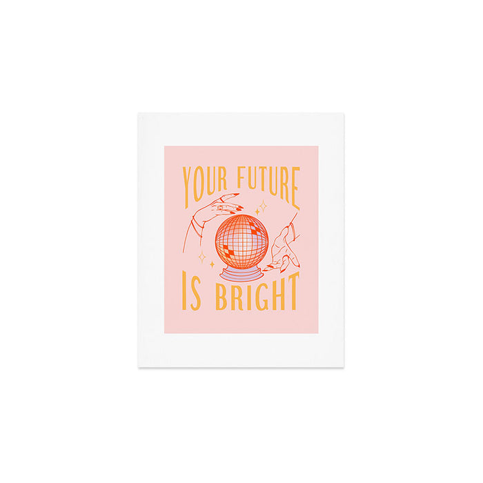 Your Future Is Bright Vintage Retro Mystic Disco Ball Wall Art Art Print Gallery Image 1
