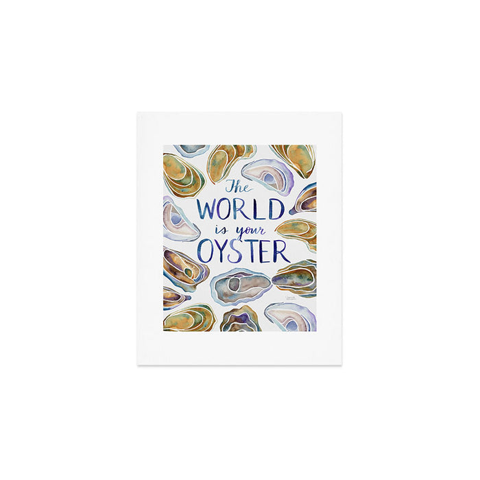 The World is Your Oyster Art Print Gallery Image 1