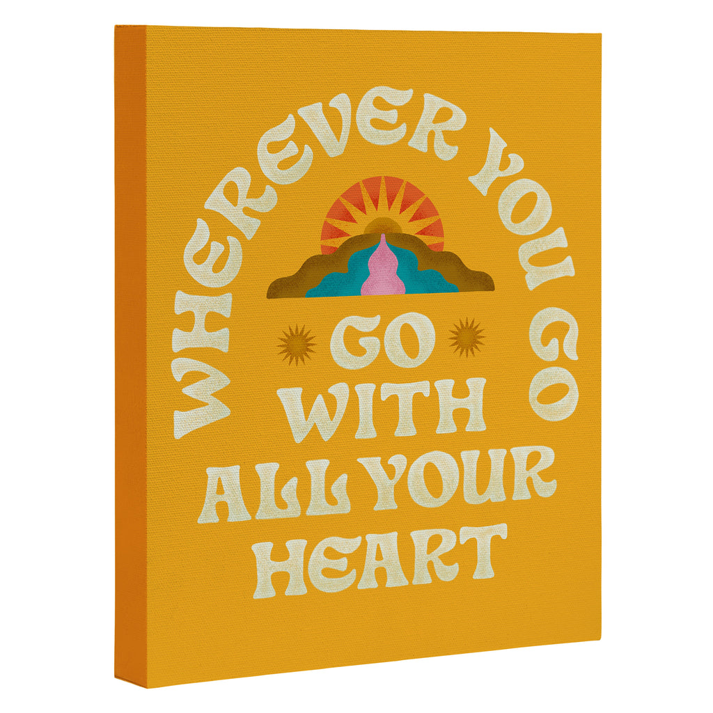 Go With All Your Heart Canvas Print Gallery Image 3