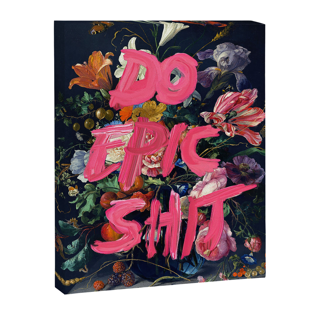 Do Epic Shit Canvas Print Gallery Image 6