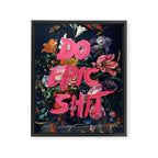 Do Epic Shit Framed Canvas Print Gallery Image 6