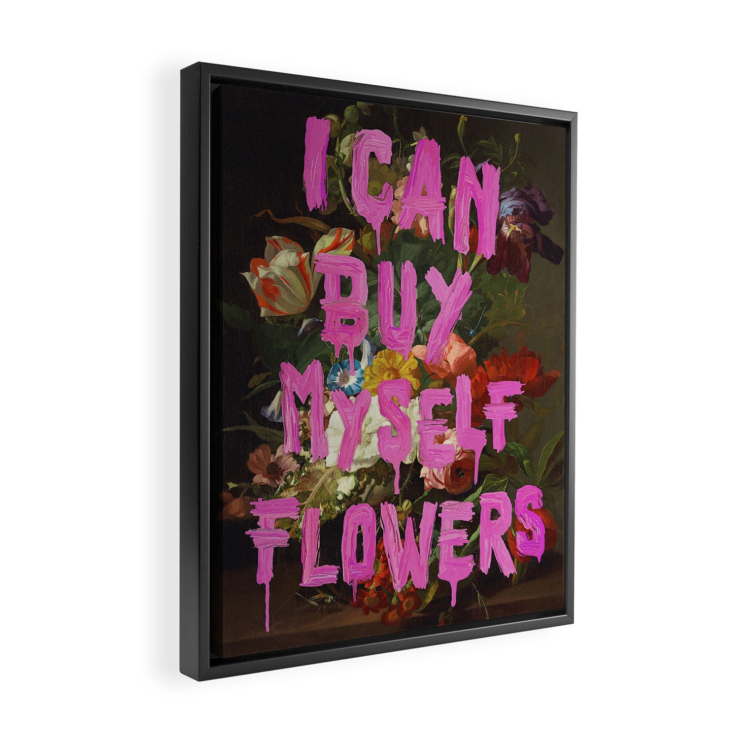 I Can Buy Myself Flowers Framed Canvas Print Gallery Image 2