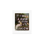 If I Was A Bird Art Print Gallery Image 1
