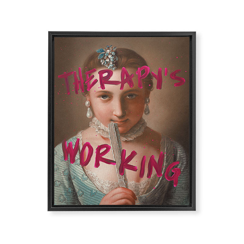 Therapy Is Working Framed Canvas Print Gallery Image 6