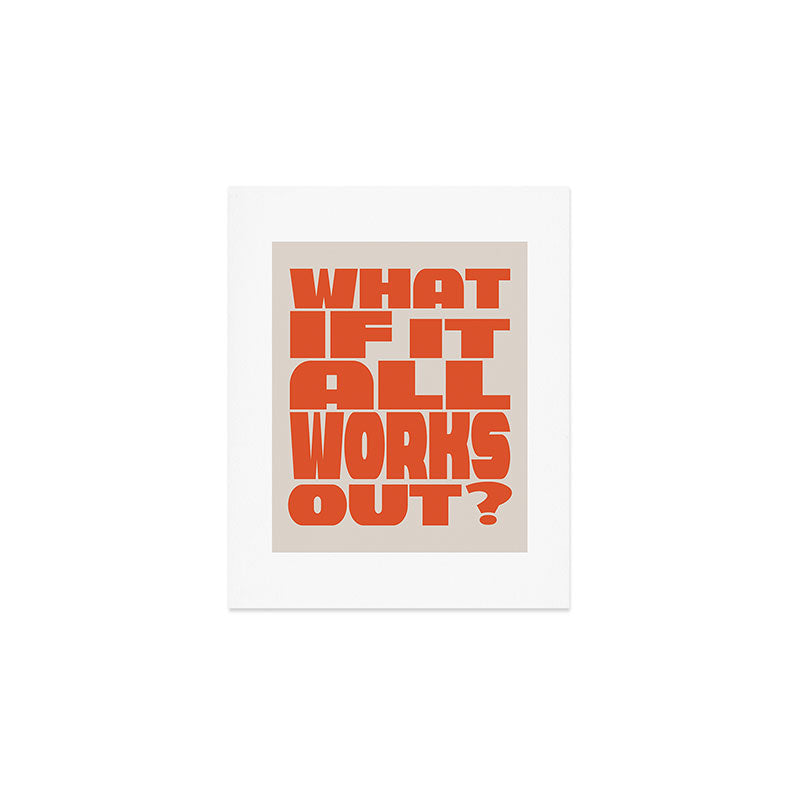 Bold Optimistic Quote in Retro Orange Art Print Gallery Image 1