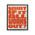 Bold Optimistic Quote in Retro Orange Framed Canvas Print Gallery Image 8