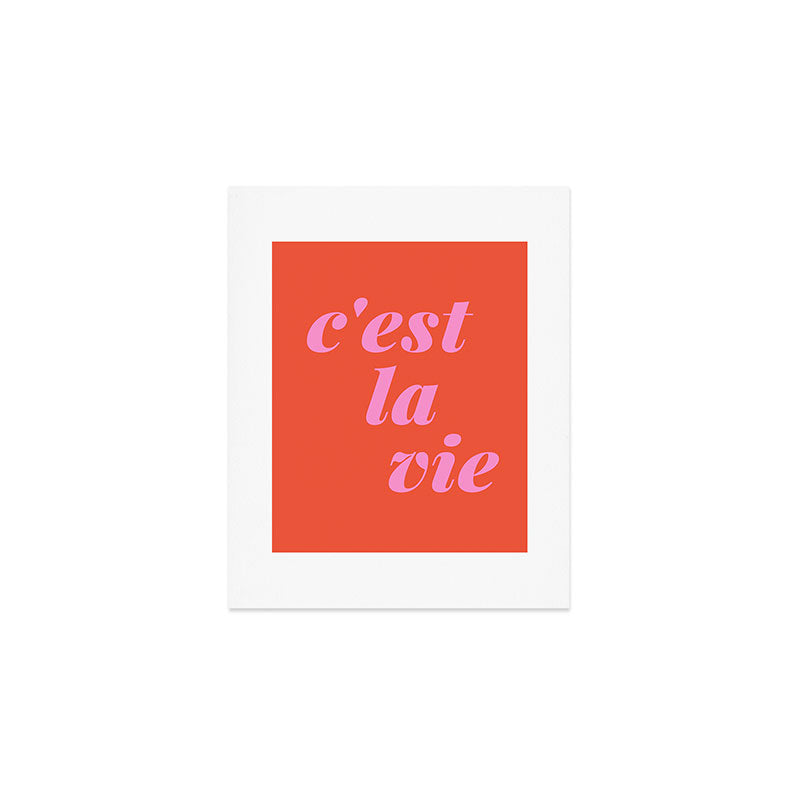 C'est La Vie French Language Saying in Bright Pink and Orange Art Print Gallery Image 1