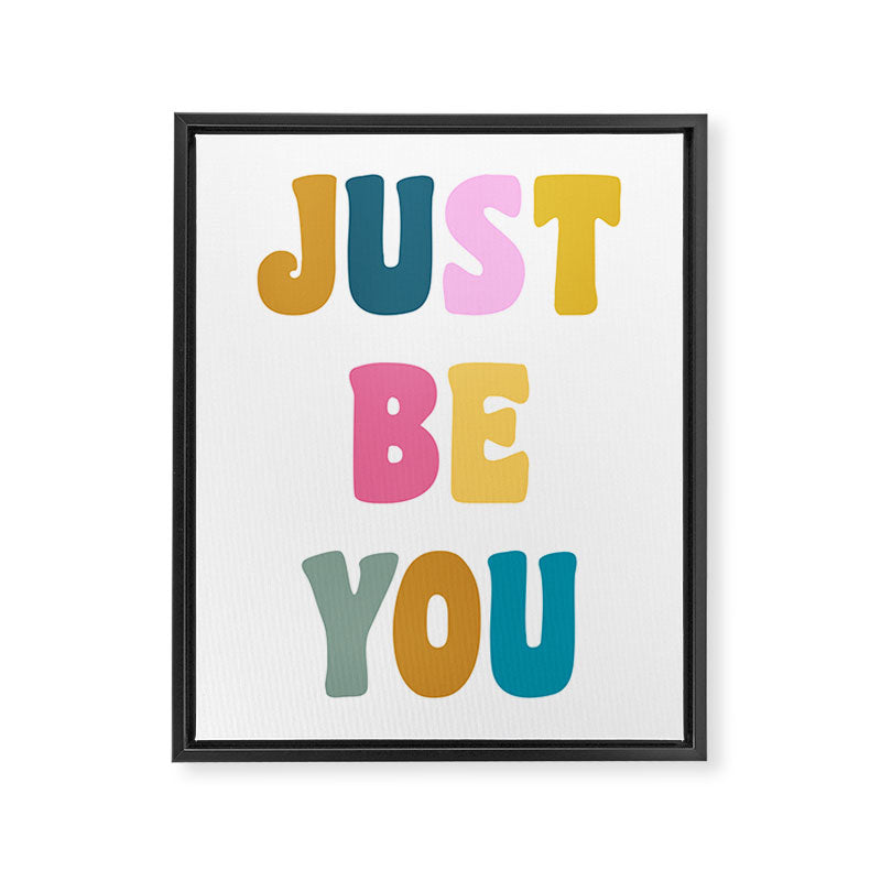 Just Be You | Colorful Lettering Framed Canvas Print Gallery Image 6