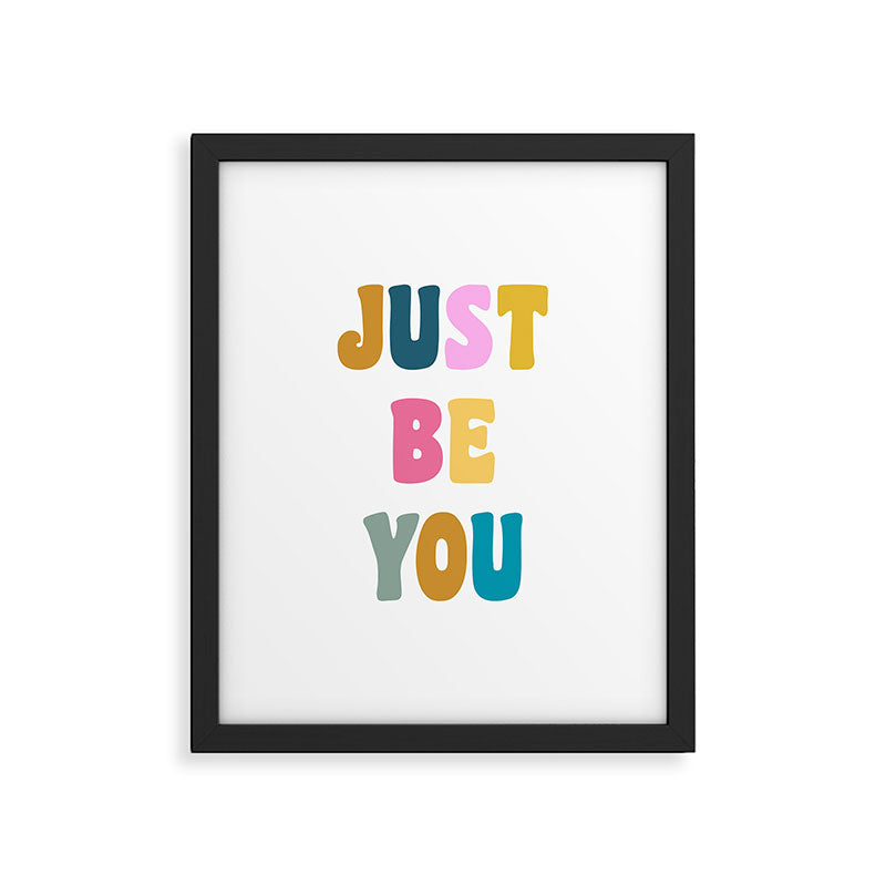 Just Be You | Colorful Lettering Framed Art Print Gallery Image 5