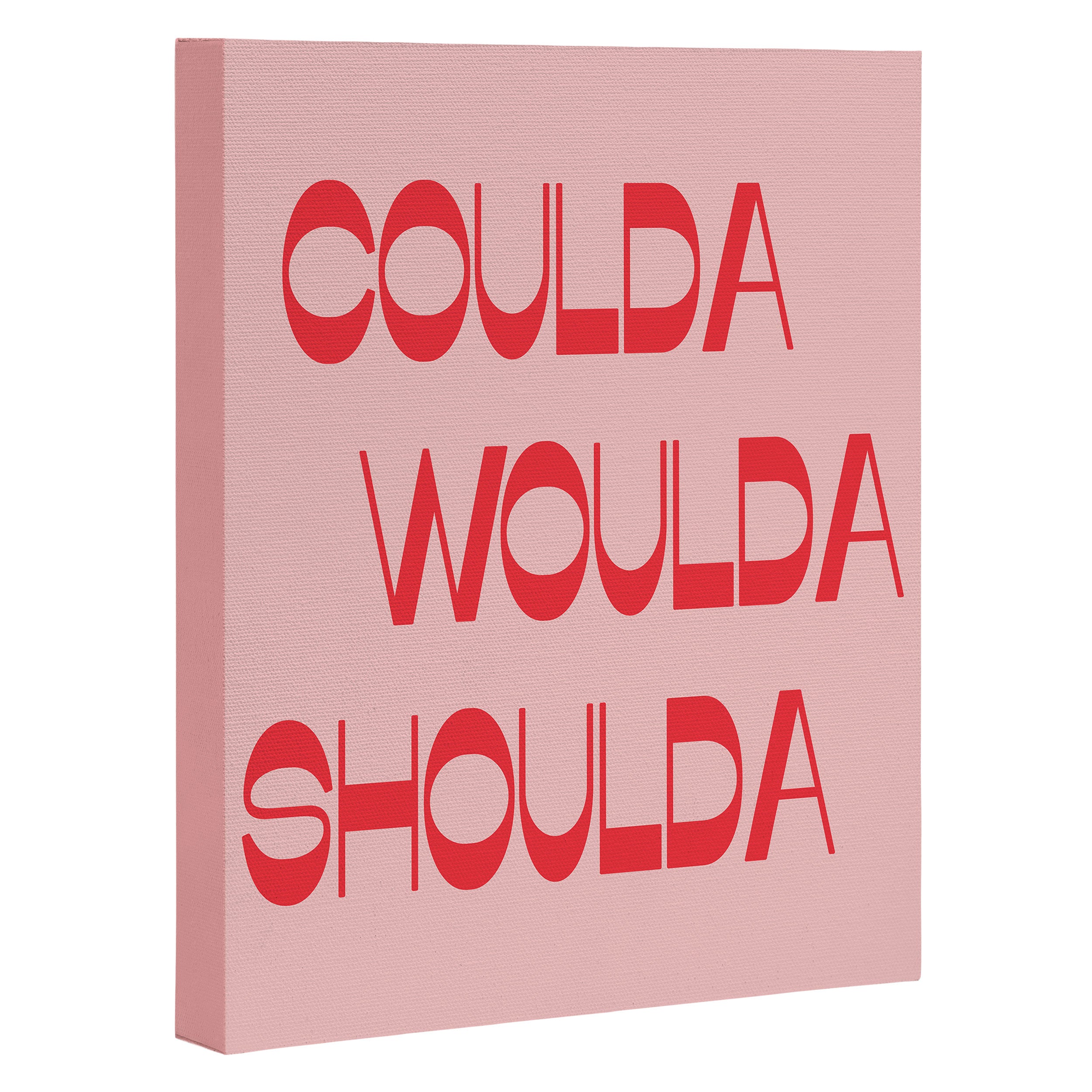 Coulda Woulda Canvas Print Gallery Image 3