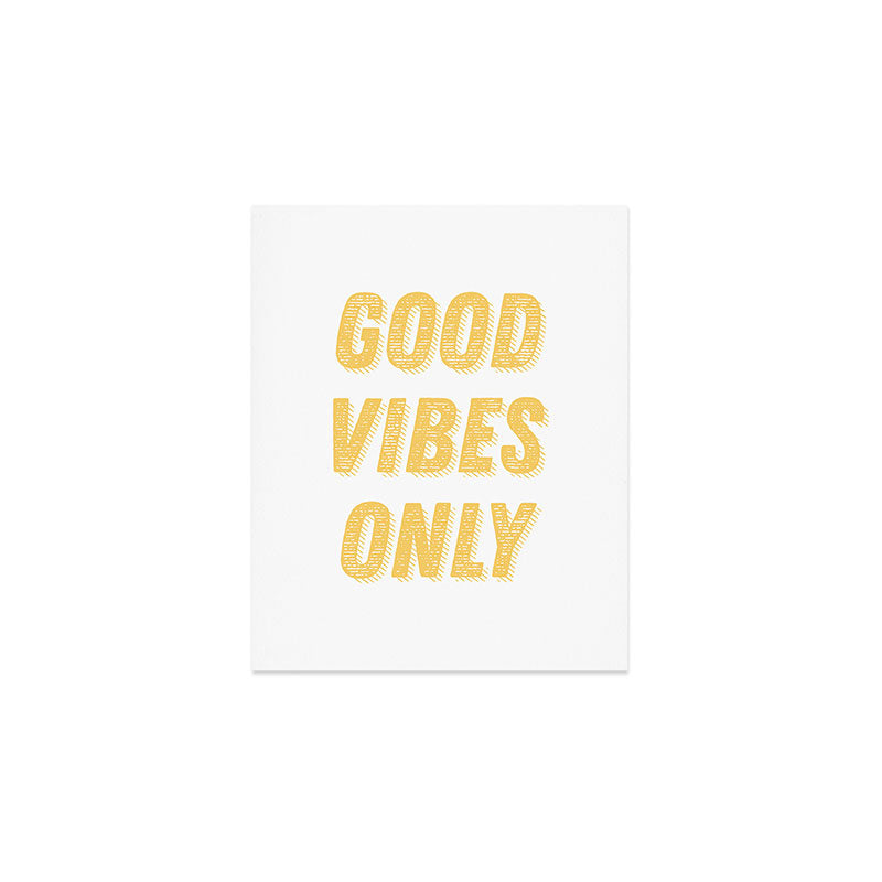 Good Vibes Only Bold Typography in Yellow Art Print Gallery Image 1