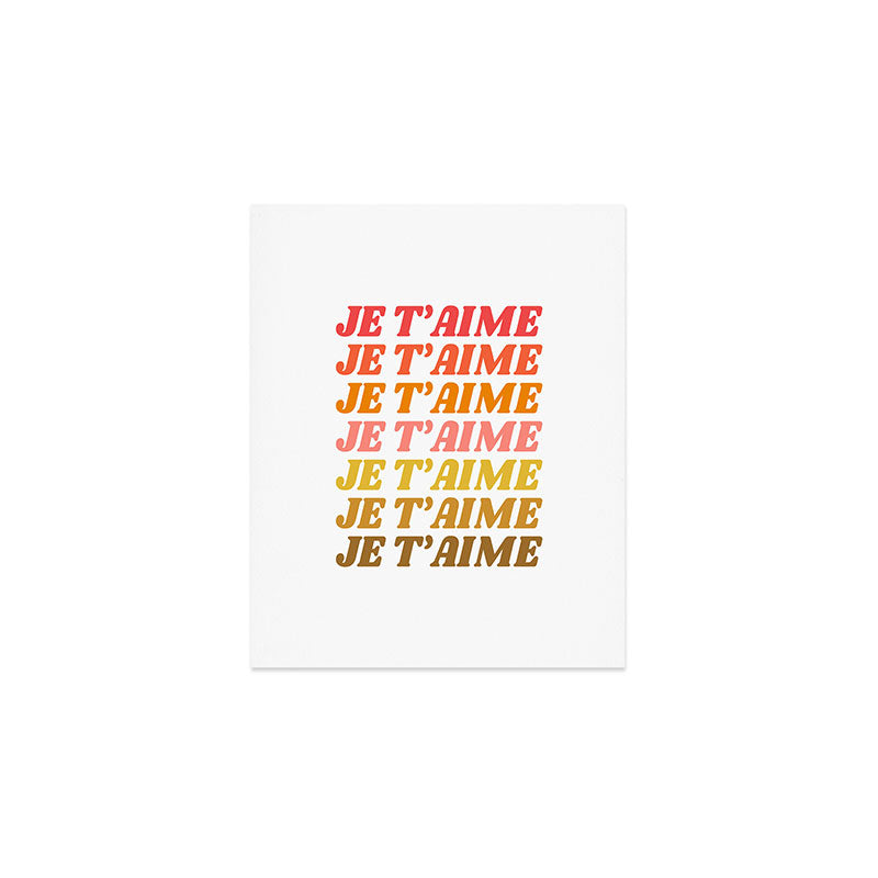 Je T'aime - French for I Love You in Warm Red, Orange, and Yellow Colors Art Print Gallery Image 1