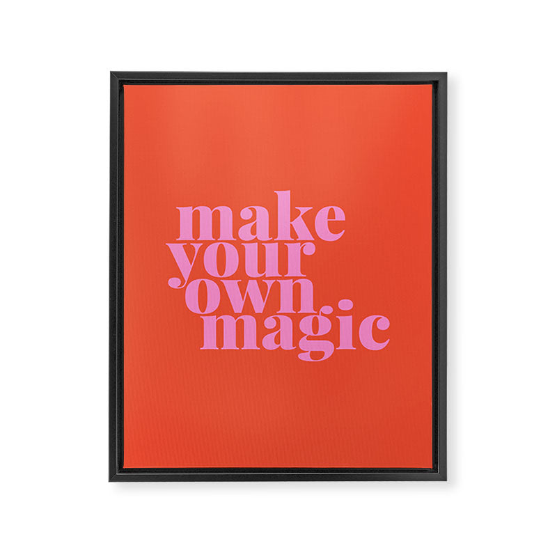 Make Your Own Magic | Pink and Orange Framed Canvas Print Gallery Image 8