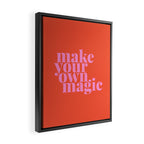 Make Your Own Magic | Pink and Orange Framed Canvas Print Gallery Image 2
