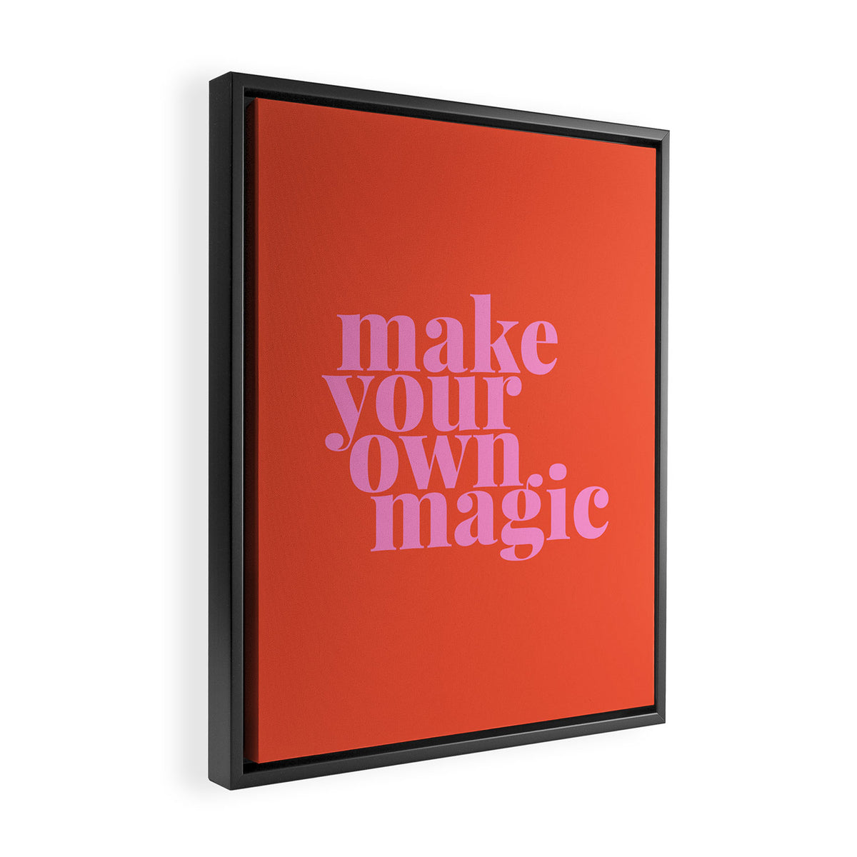 Make Your Own Magic | Pink and Orange Framed Canvas Print Gallery Image 2
