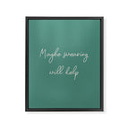 Maybe Swearing Will Help Framed Canvas Print Gallery Image 6