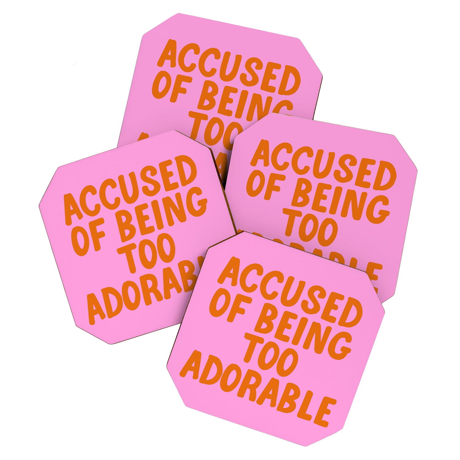 Sassy Cute Adorable Confidence Quote Coaster Gallery Image 1