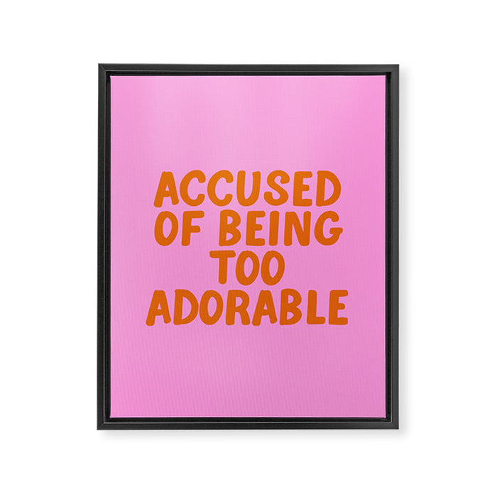 Sassy Cute Adorable Confidence Quote Framed Canvas Print Gallery Image 1