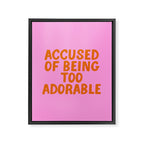 Sassy Cute Adorable Confidence Quote Framed Canvas Print Gallery Image 8