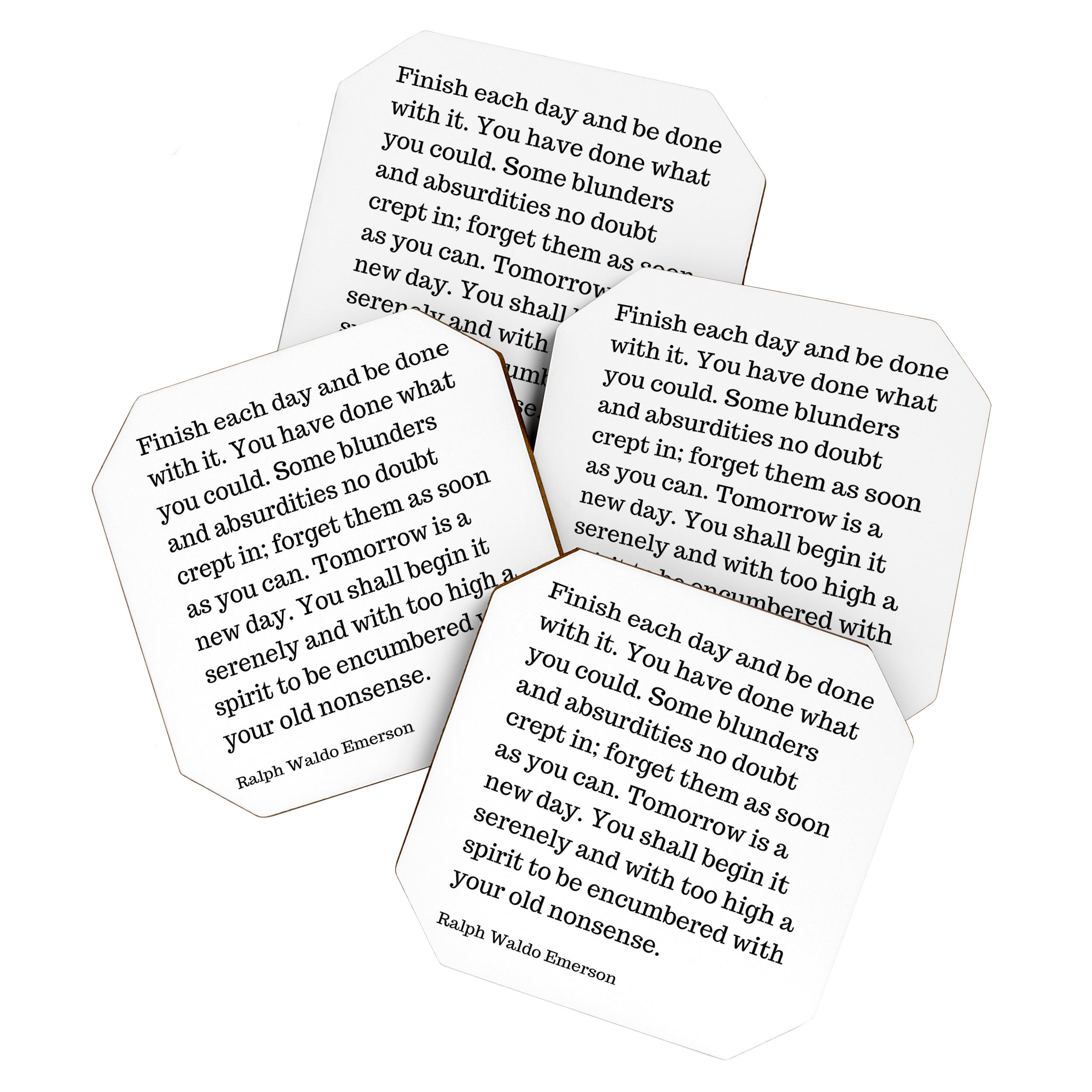 Finish Each Day And Be Done With It | Ralph Waldo Emerson Quote Coaster Gallery Image 1