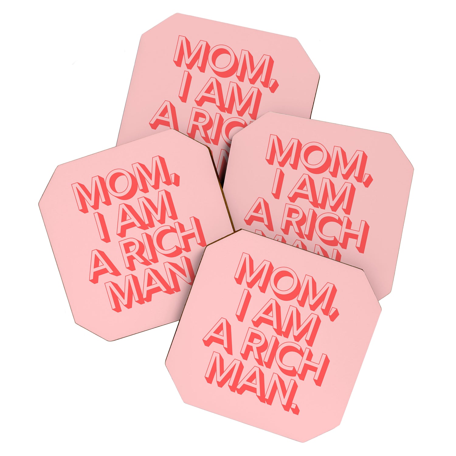 Mom I Am A Rich Man Coaster Gallery Image 1