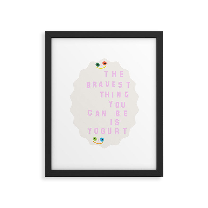 Brave Yogurt Framed Art Print Gallery Image 4