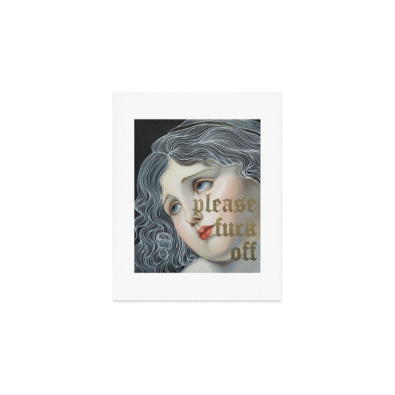 Please, Fuck Off Art Print Gallery Image 1