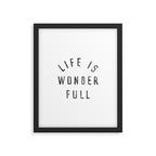 LIFE IS WONDERFUL Framed Art Print Gallery Image 4