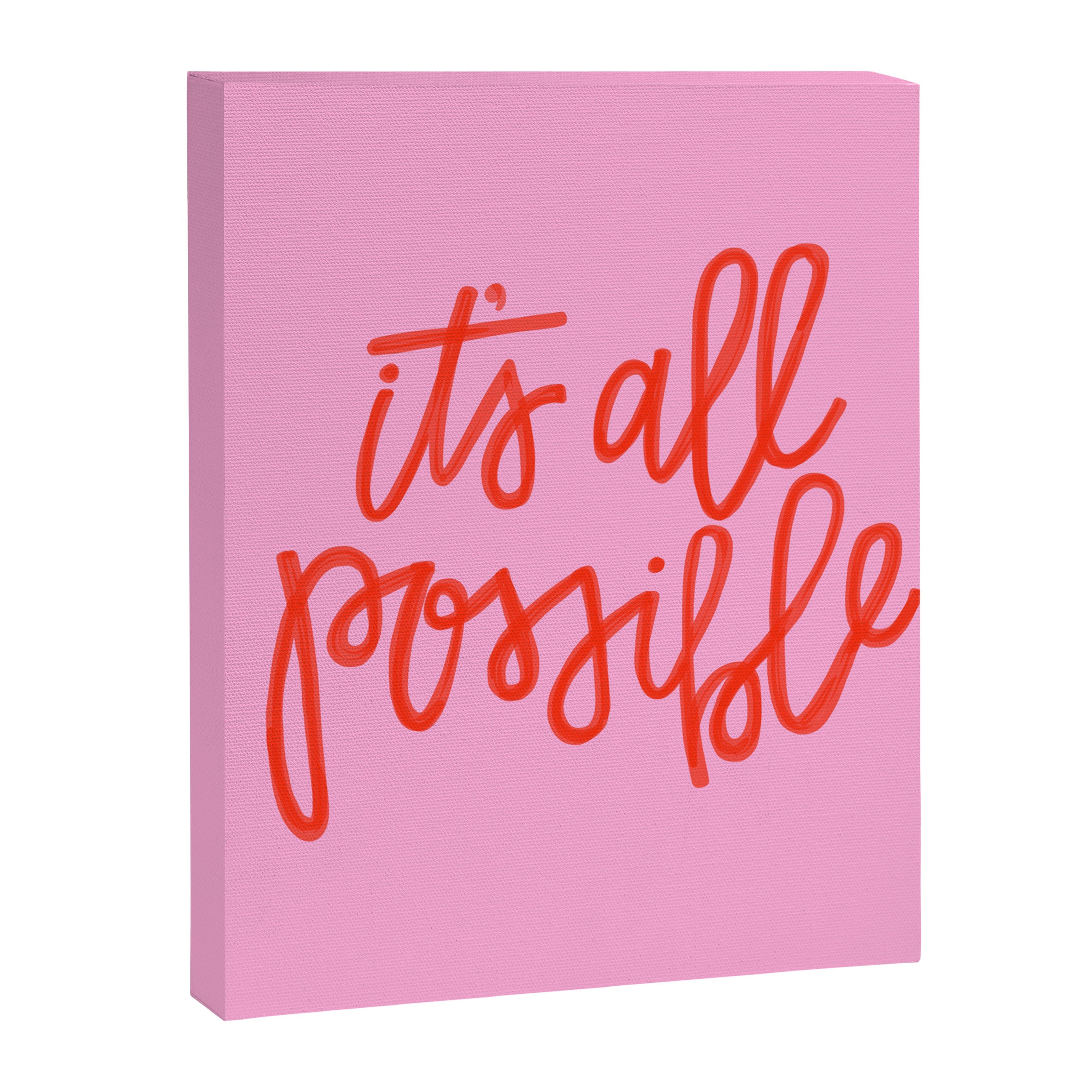 It's all possible Canvas Print Gallery Image 8