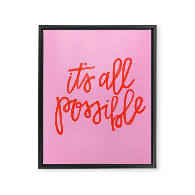 It's all possible Framed Canvas Print Gallery Image 8