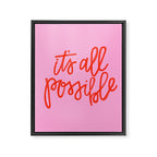 It's all possible Framed Canvas Print Gallery Image 8