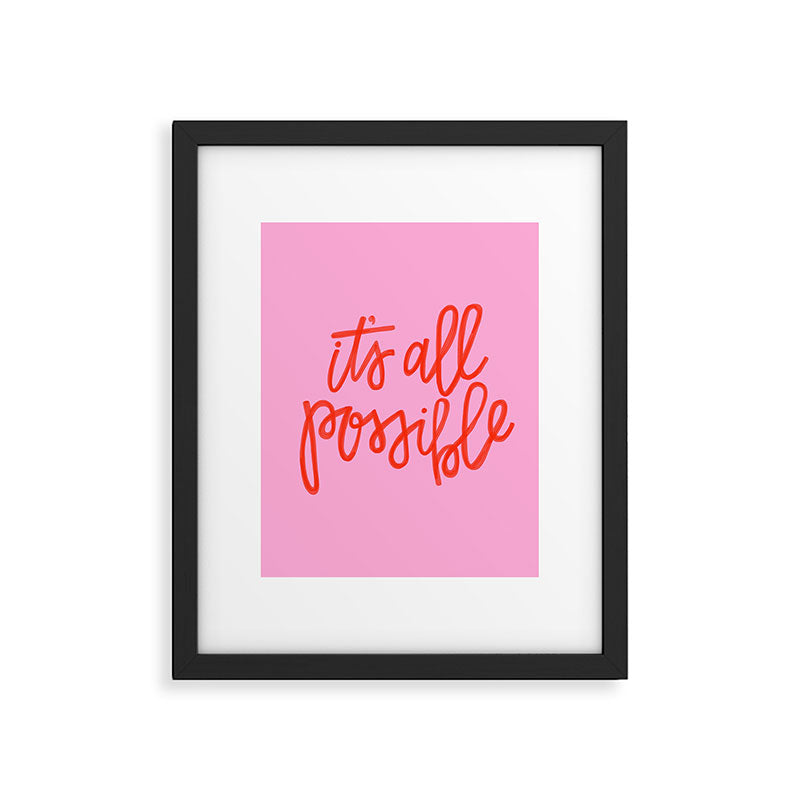 It's all possible Framed Art Print Gallery Image 6