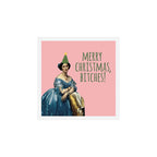Merry Christmas, Bitches! - Ingres on Pink Art Print Gallery Image 1
