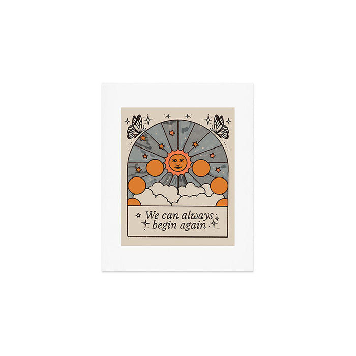 Begin Again Art Print Gallery Image 1