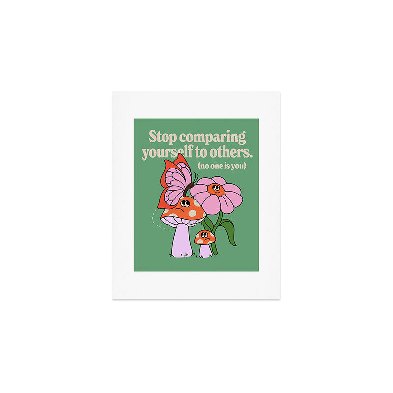 Comparison Kills Art Print Gallery Image 1