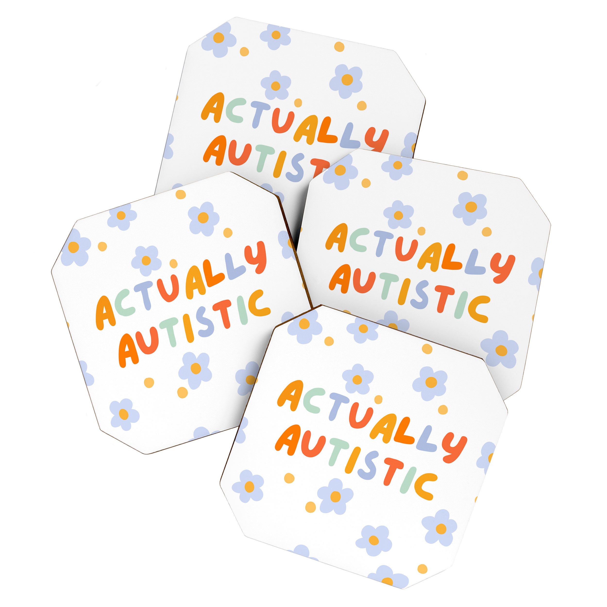 Actually Autistic  Coaster Gallery Image 1