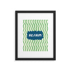 He/Him - pronoun badge  Framed Art Print Gallery Image 6
