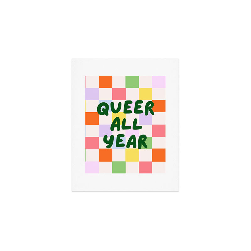 Queer All Year Art Print Gallery Image 1