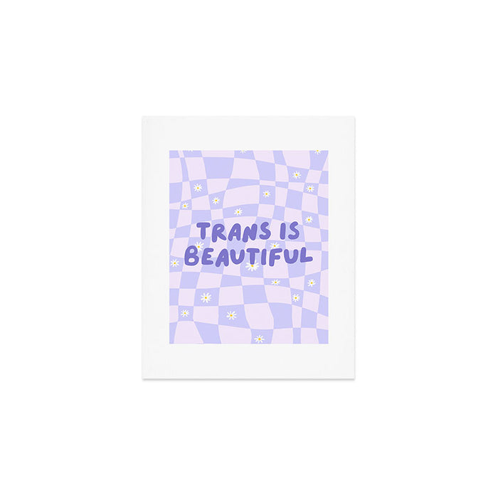 Trans is Beautiful Art Print Gallery Image 1