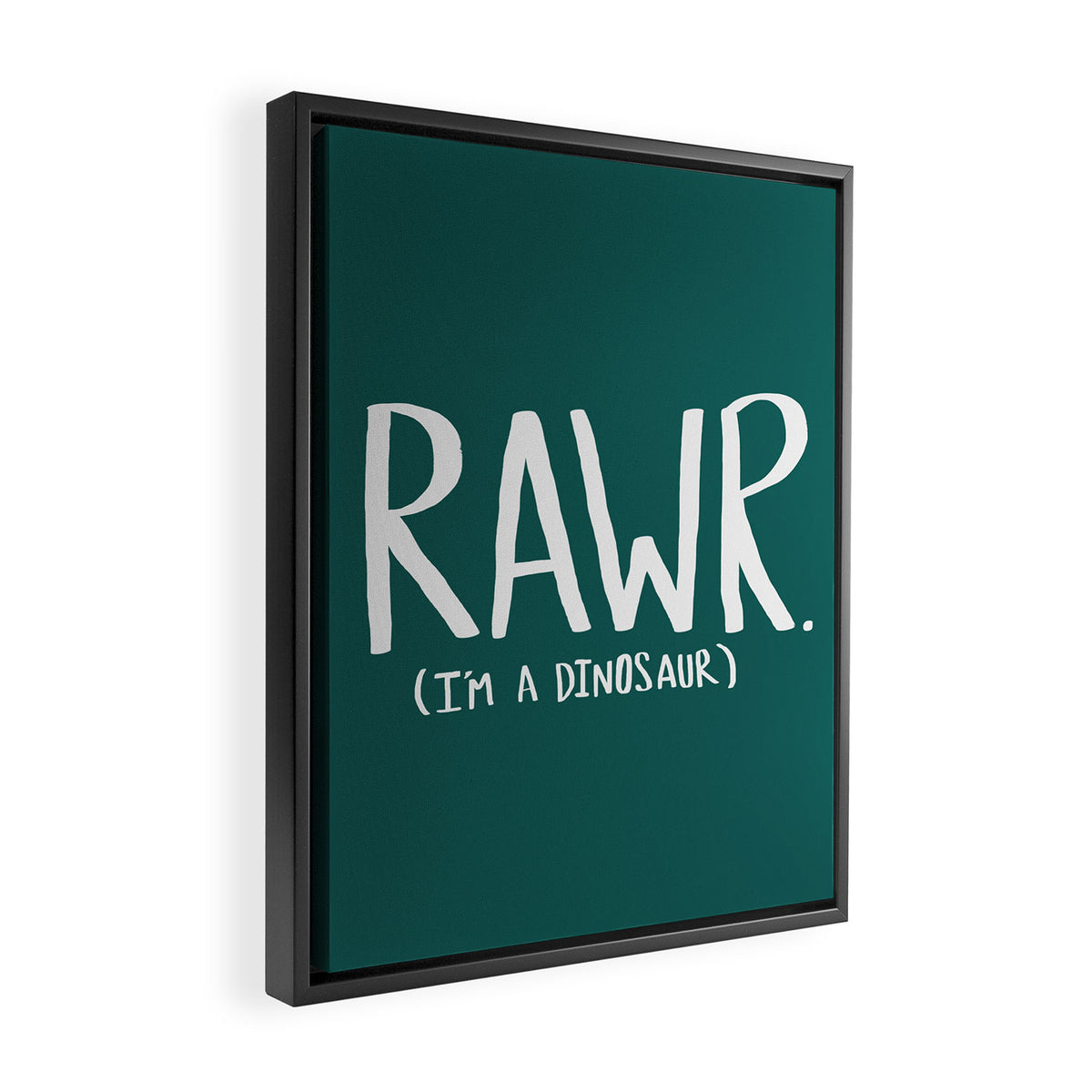 Rawr. I'm a Dinosaur. Turquoise. Framed Canvas Print Gallery Image 2