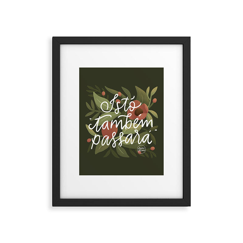 This too shall pass - Lettering Phrase Framed Art Print