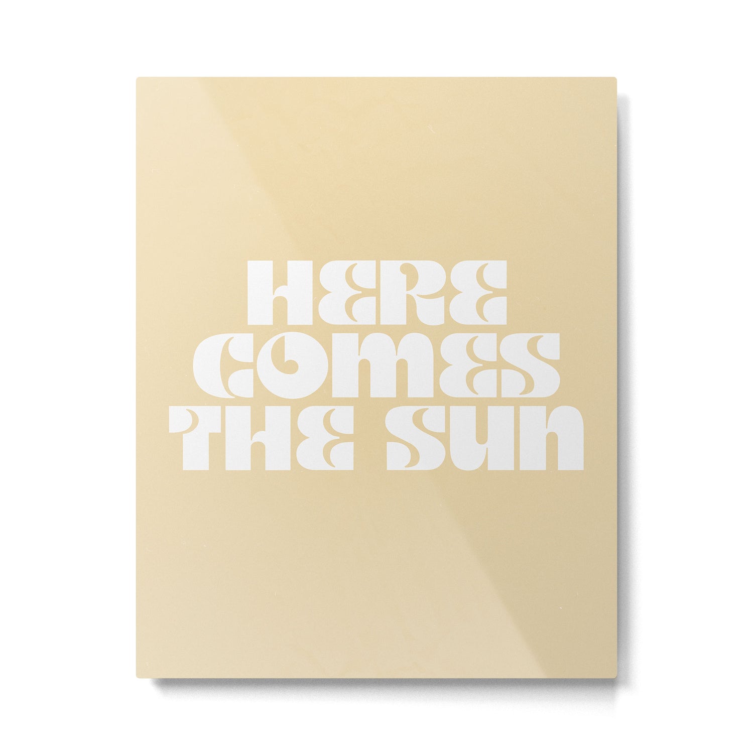 here comes the sun Metal Print Gallery Image 4