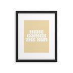 here comes the sun Framed Art Print Gallery Image 5