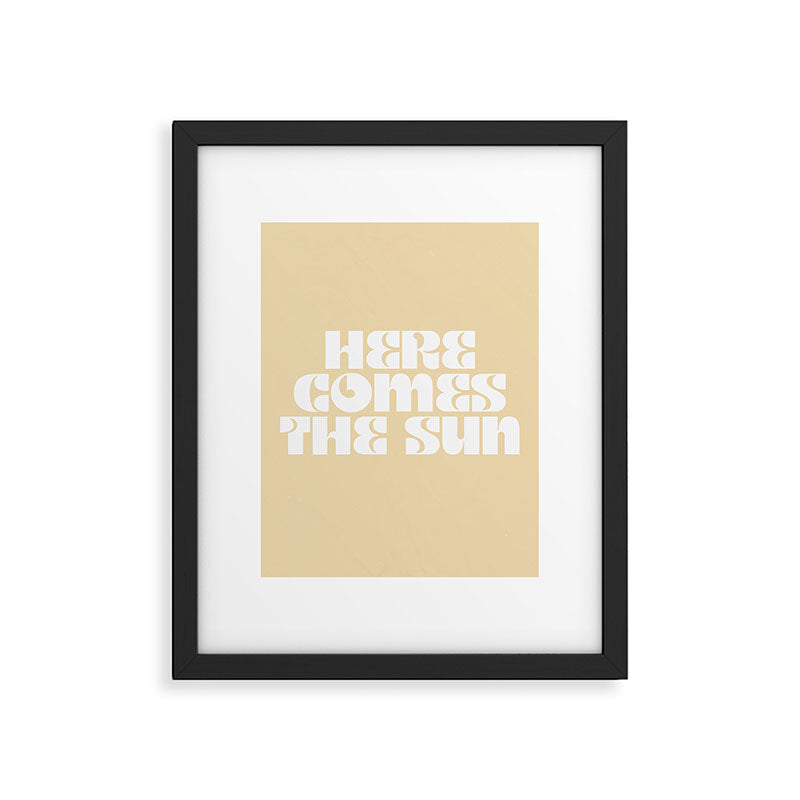 here comes the sun Framed Art Print Gallery Image 5